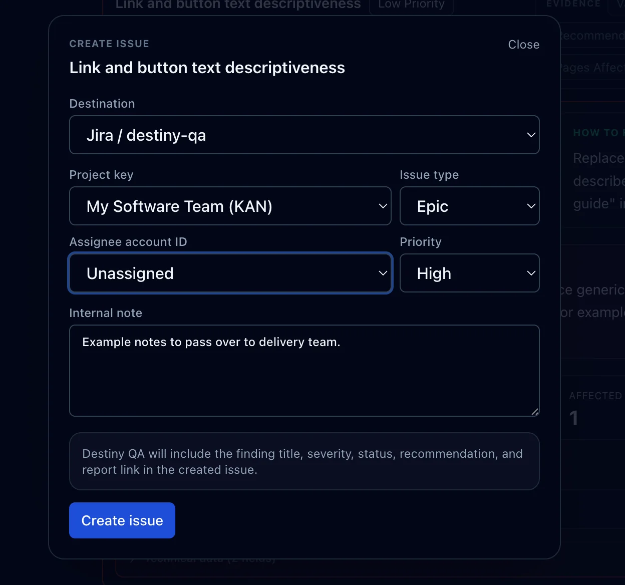 The Create issue dialog in Destiny QA, sending the 'Link and button text descriptiveness' finding to Jira with destination, project key, issue type, assignee, and priority fields, plus an internal note.